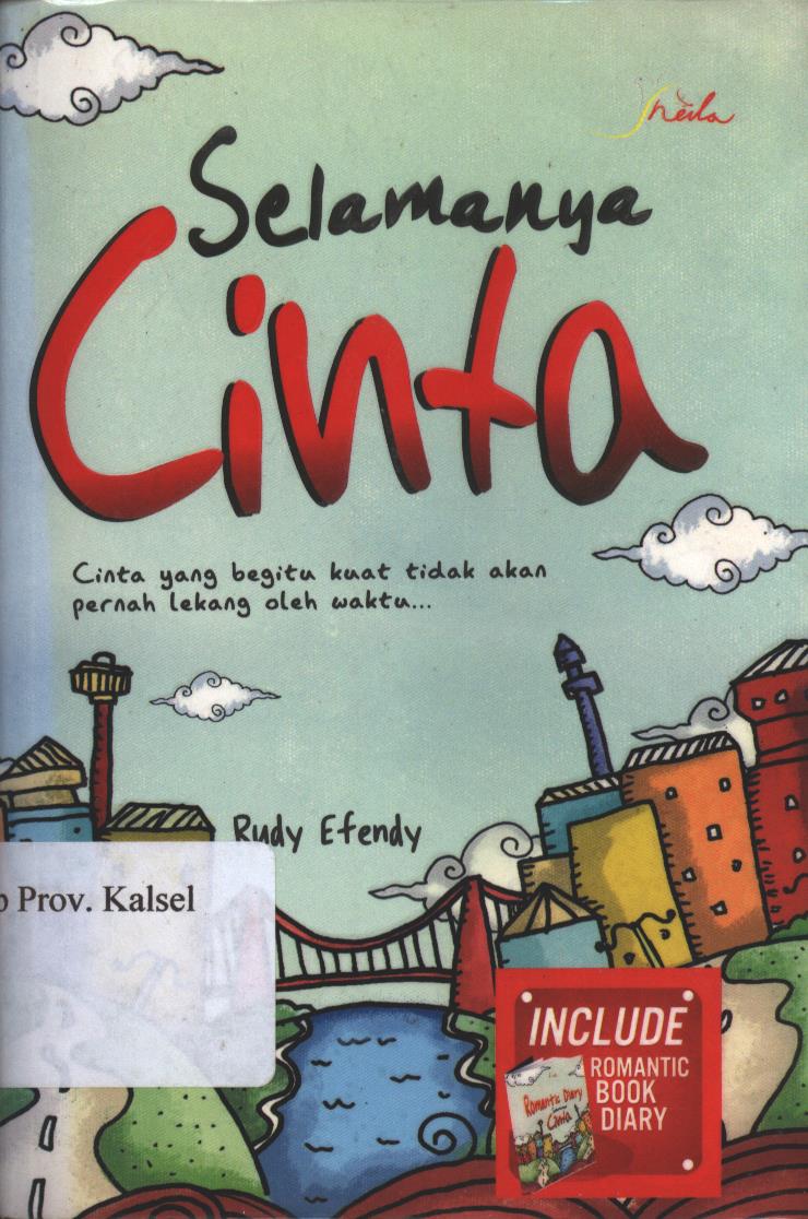 Cover Selamanya Cinta / Rudy Efendy ; editor, Th. Arie Prabawati