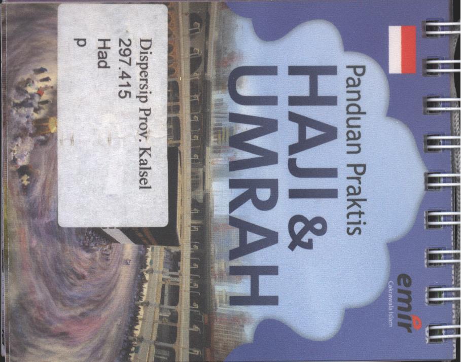 Cover Panduan Praktis Haji & Umrah / Hadiyatullah ; editor, Hijrah Ahmad