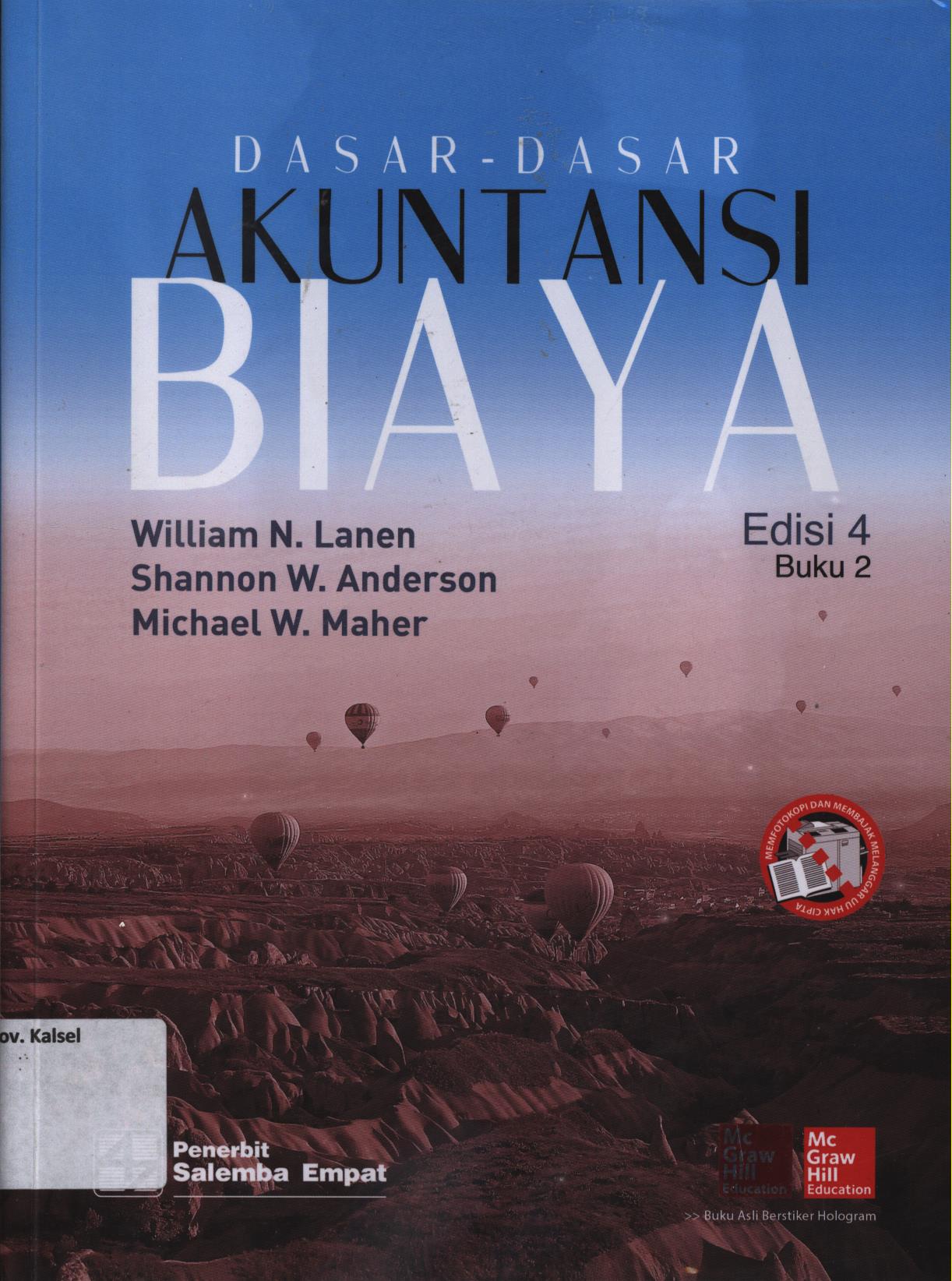 Cover Dasar-dasar akuntansi biaya edisi 4 buku 2 / William N.Lanen