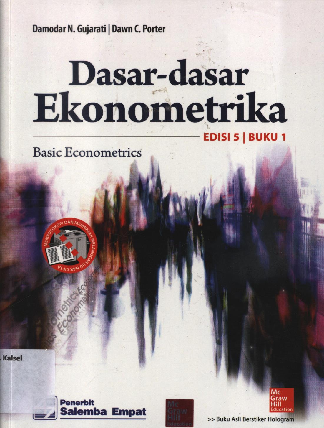 Cover Dasar-dasar ekonometrika buku 1 edisi 5 (Basic Econometrics) / Damodar N.Gujarati