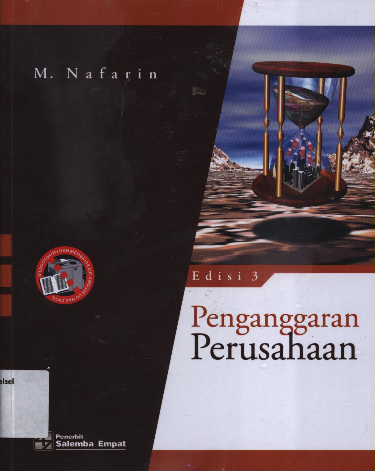 Cover Penganggaran perusahaan edisi 3 / M.Nafarin