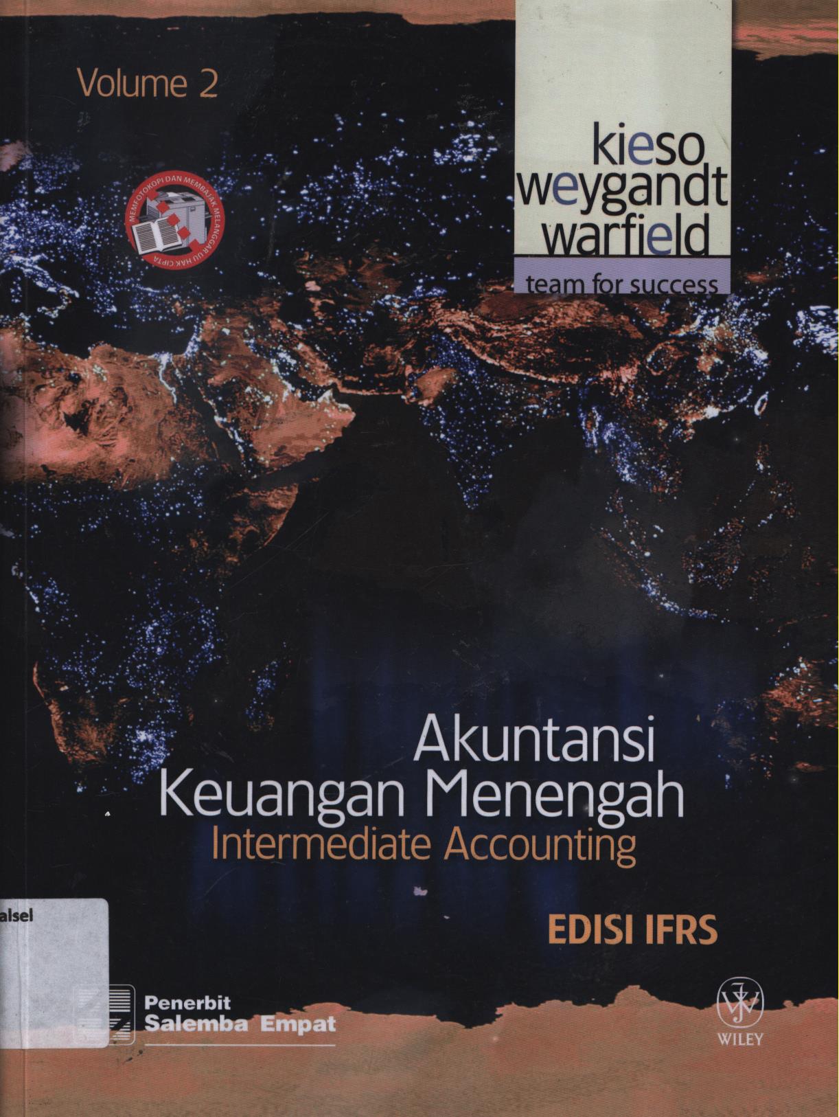 Cover Akuntansi keuangan menengah (Intermediate Accounting) vol.2 edisi IFRS / Donald E.Kieso, Jerry J.Weygandt, Terry D.Warfield ; penerjemah, Iis Istianah, Mardhiah Eka Citra, Nia Pramita Sari