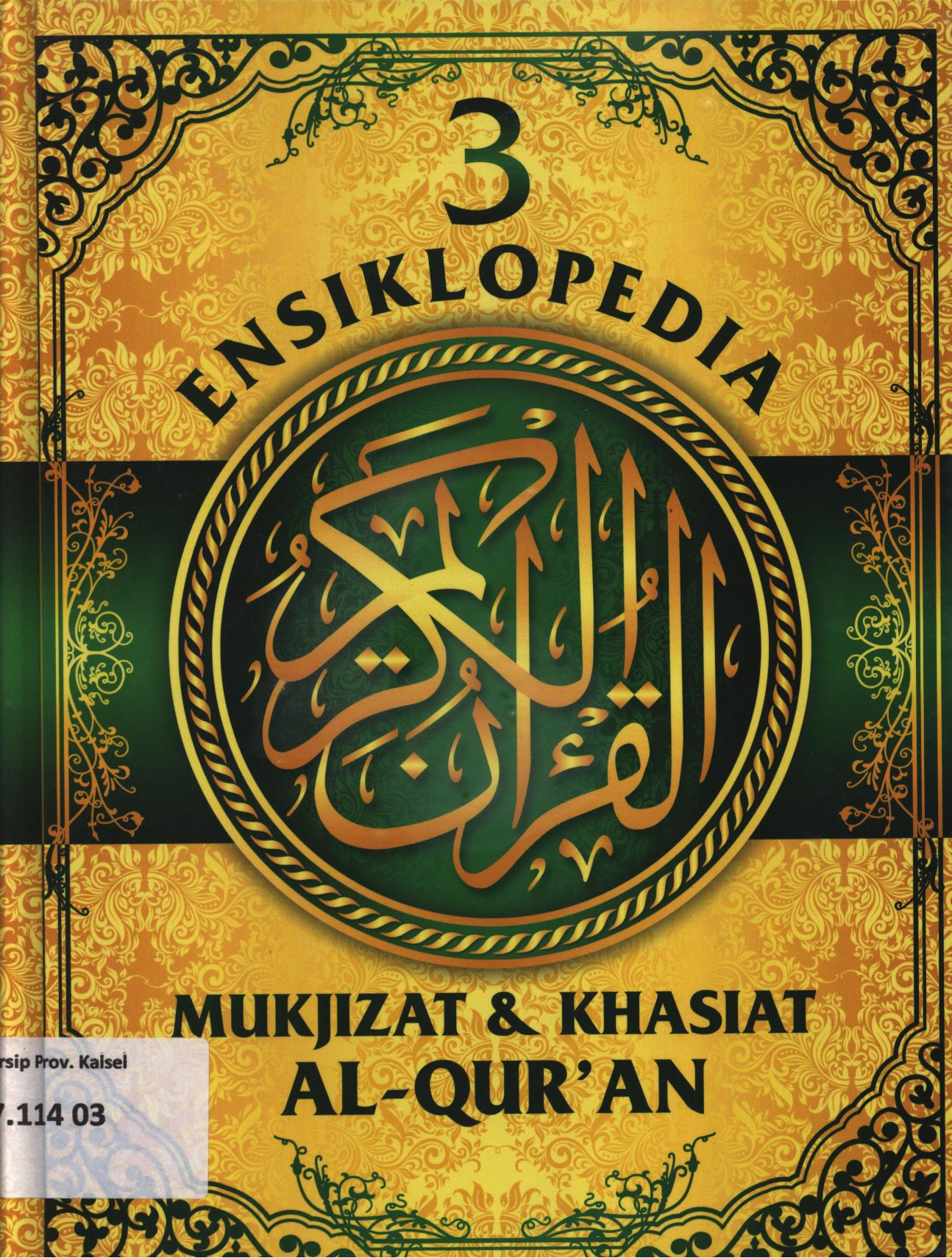 Cover Ensiklopedia mukjizat dan khasiat Al Qur'an 3 / Imam Qurthubi Al Andalusi