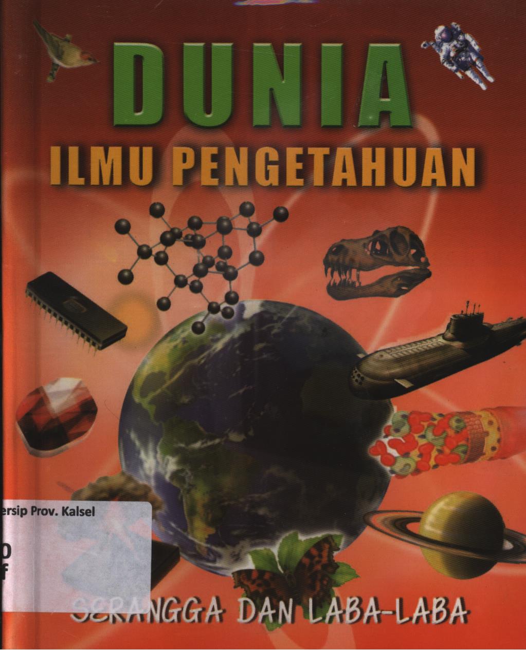 Cover Dunia ilmu pengetahuan :  serangga dan laba-laba / Retno Setyorini
