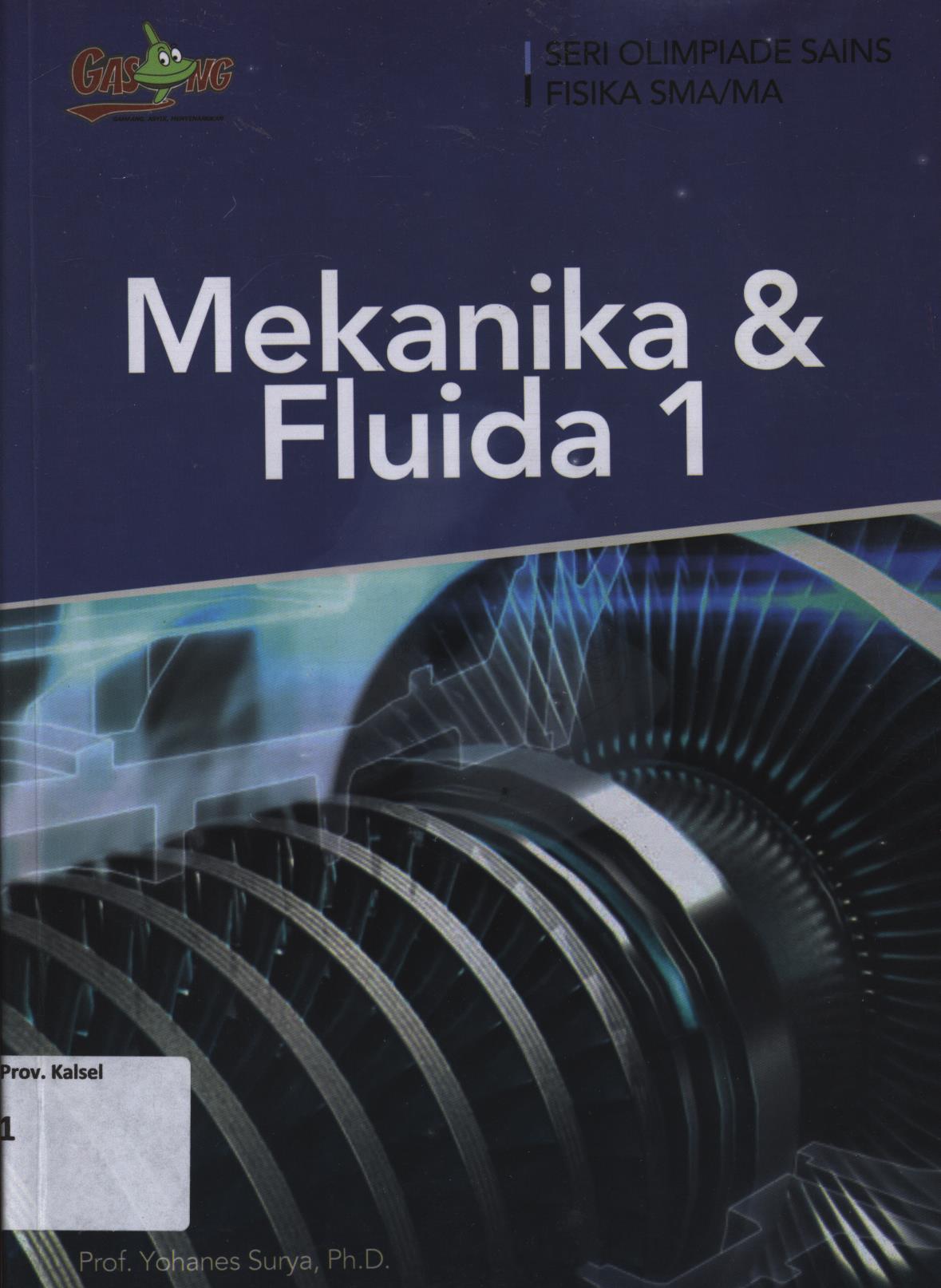 Cover Mekanika dan fluida 1 / Yohanes Surya