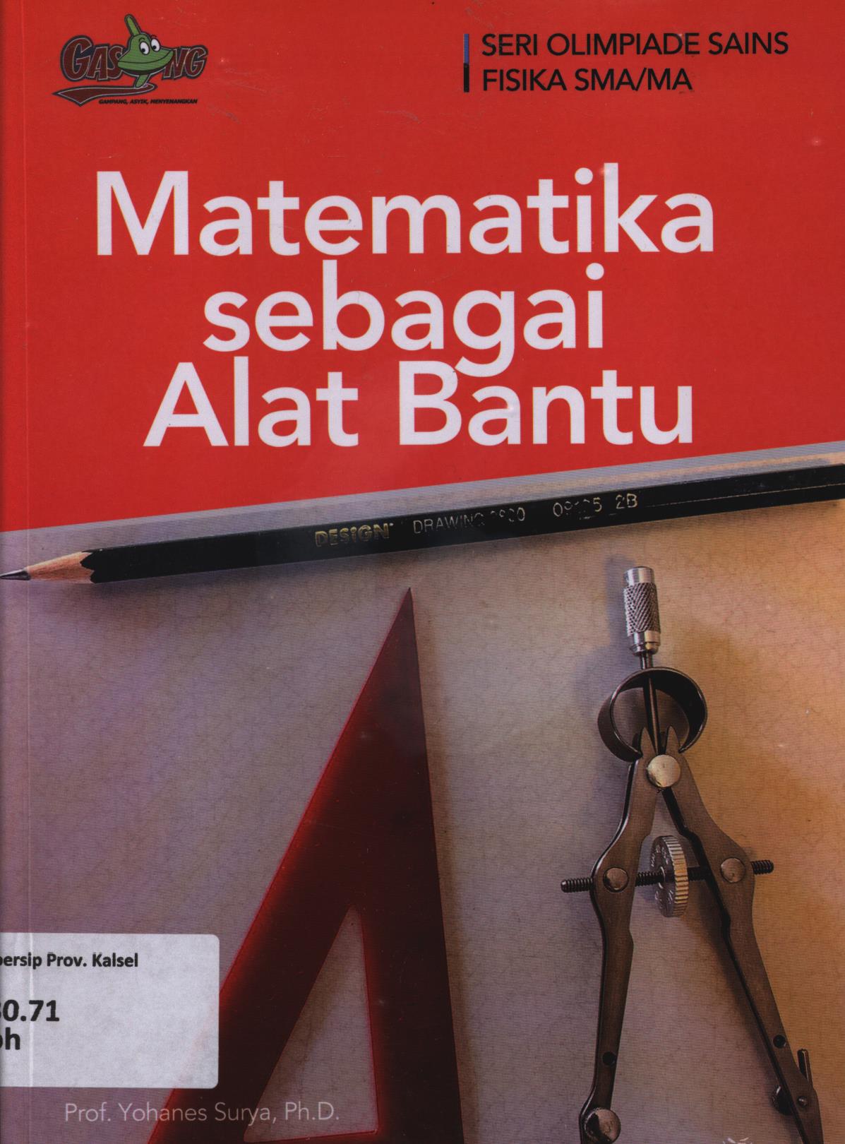 Cover Matematika sebagai alat bantu / Yohanes Surya