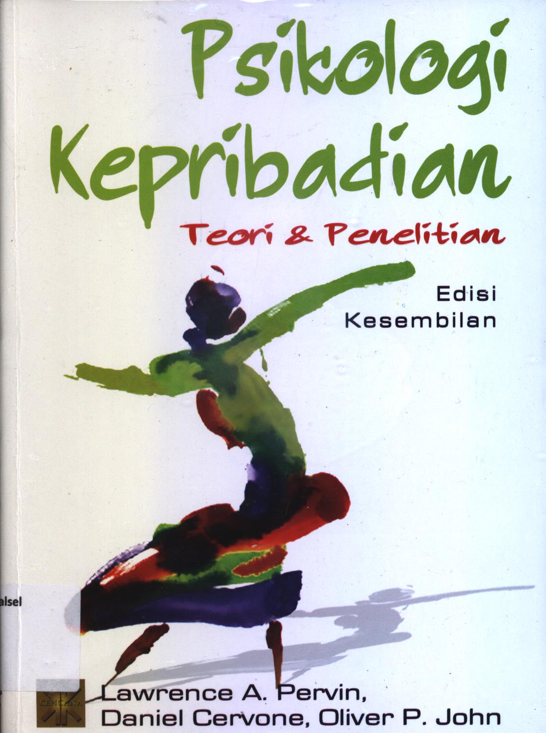 Cover Psikologi kepribadian :  Teori dan penelitian edisi kesembilan / Lawrence A. Pervin