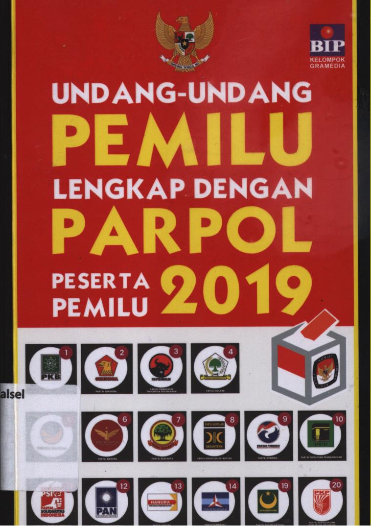 Cover Undang-Undang pemilu lengkap dengan parpol peserta pemilu 2019 / Tim Redaksi BIP