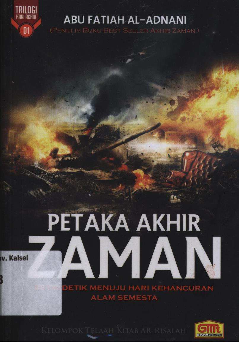 Cover Petaka akhir zaman :  Detik-detik menuju hari kehancuran alam semesta / Kelompok Telaah Kitab Ar-Risalah