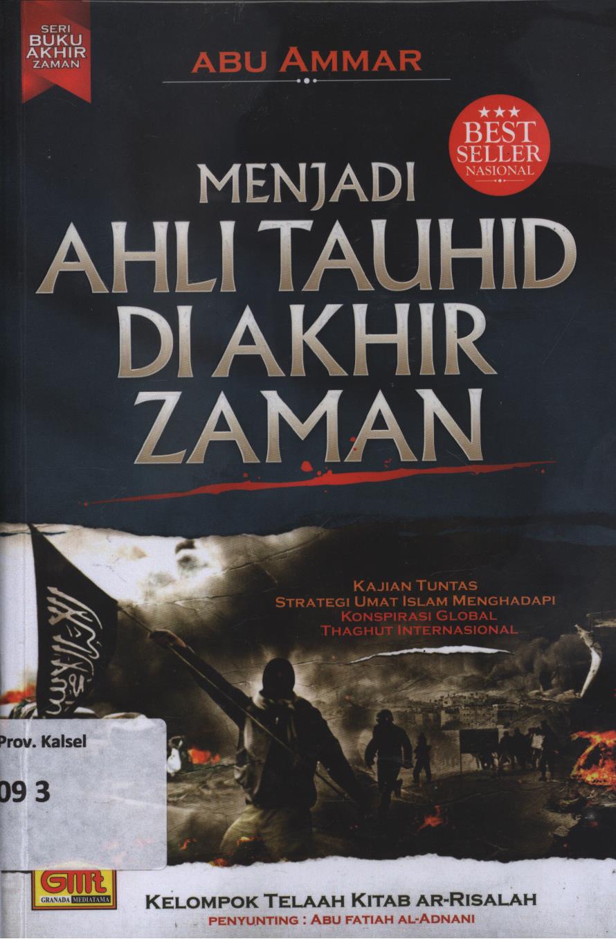 Cover Menjadi ahli tauhid di akhir zaman / Abu Ammar