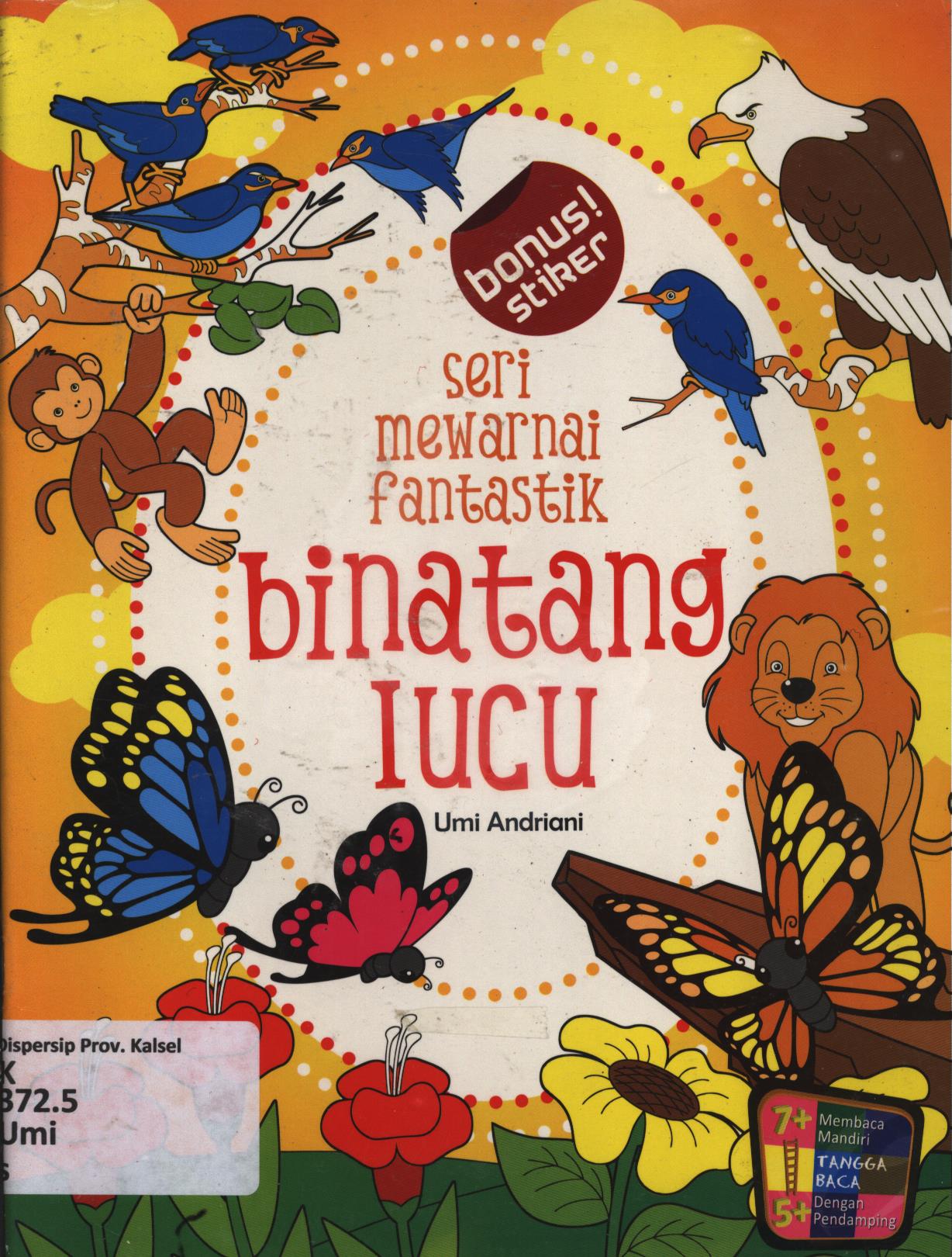 Cover Seri mewarnai fantastik binatang lucu / Umi Andriani ; editor, Umi Andriani, Fita Riyadi
