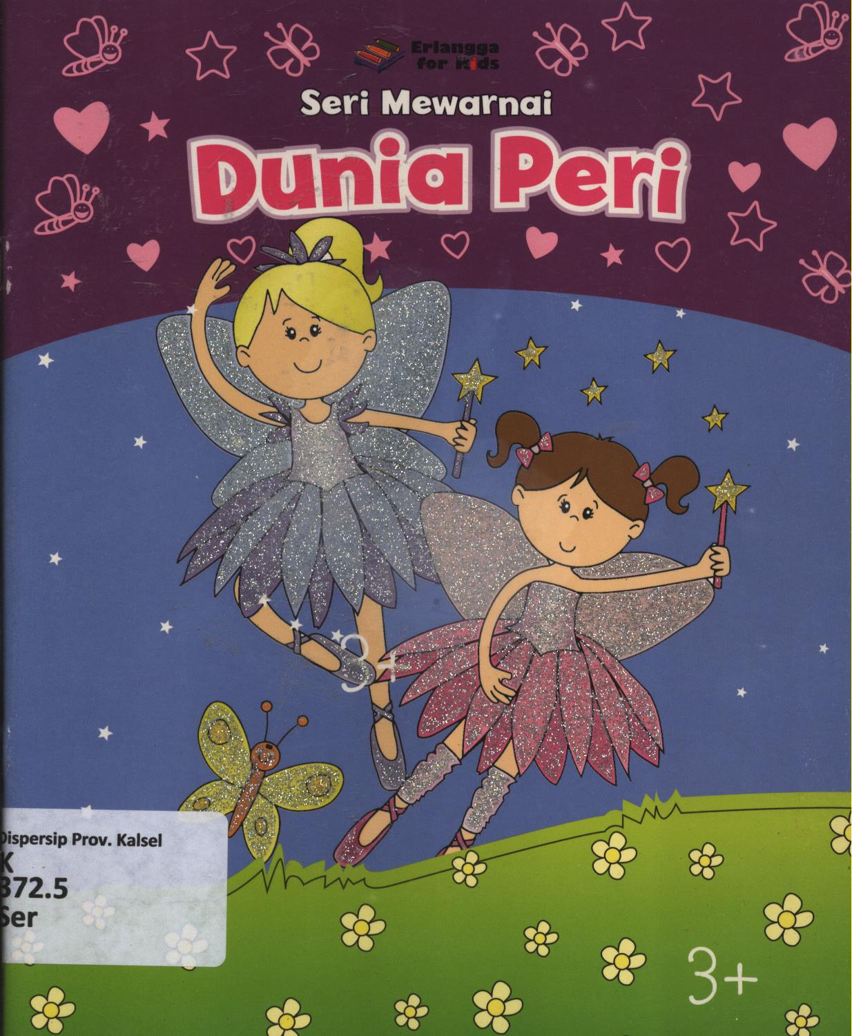 Cover Seri mewarnai :  Dunia Peri / Ratih Widdyastuti ; editor, Ratih Widdyastuti, Windrati Hapsari
