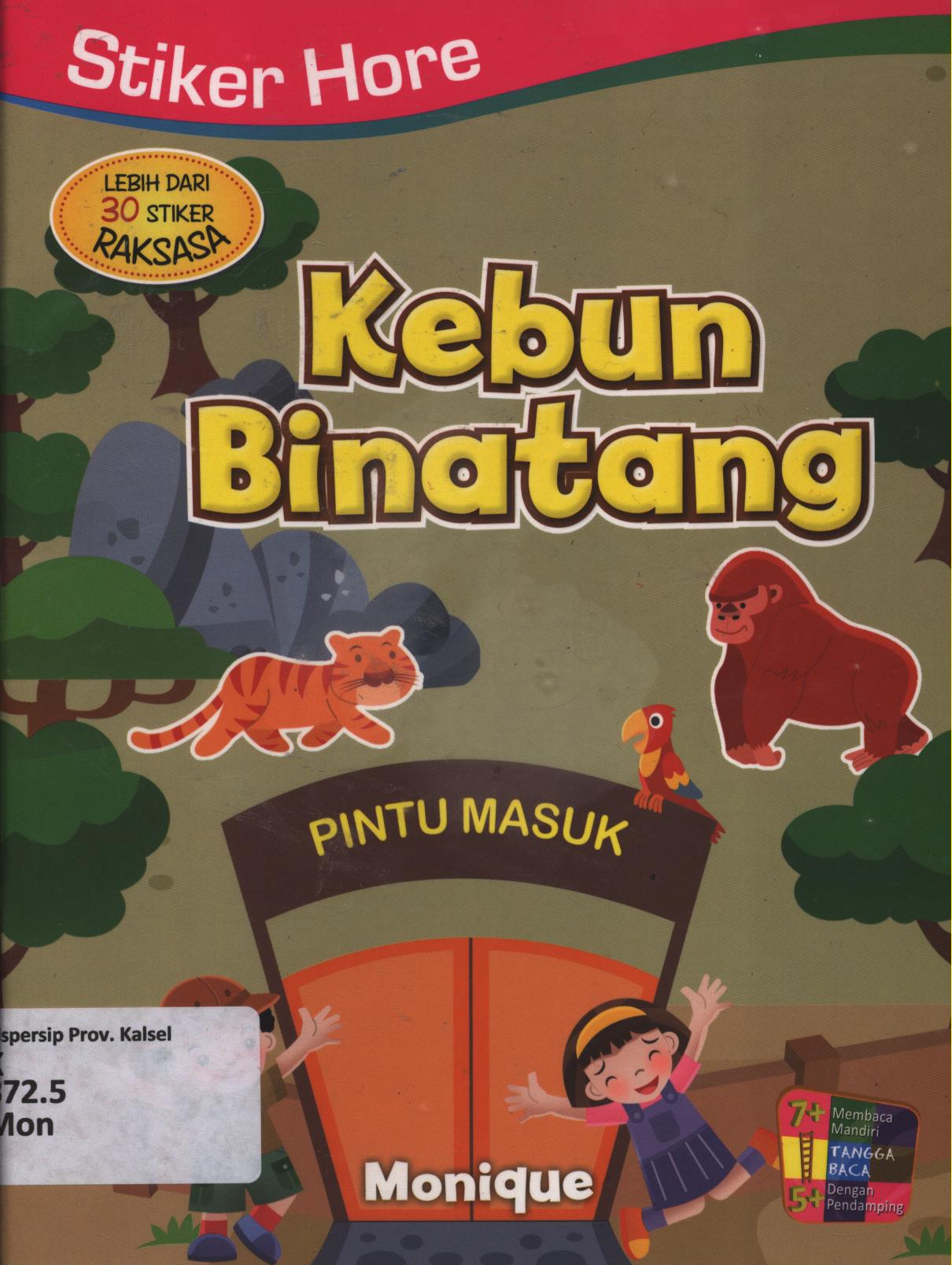 Cover Stiker hore-Kebun binatang / Monique ; editor, Umi Andriani