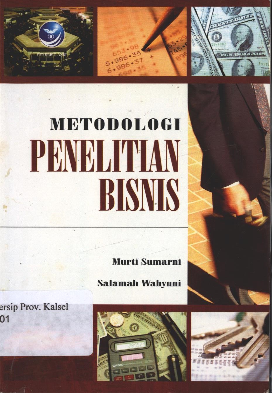 Cover Metodologi Penelitian Bisnis / Murti Sumarni ; editor, Oktaviani Hastu Sudiyarto
