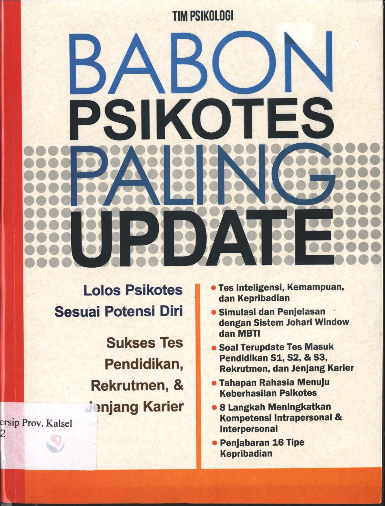Cover Babon Psikotes Paling Update / Tim Psikologi ; penyunting, Zulfa Simatur