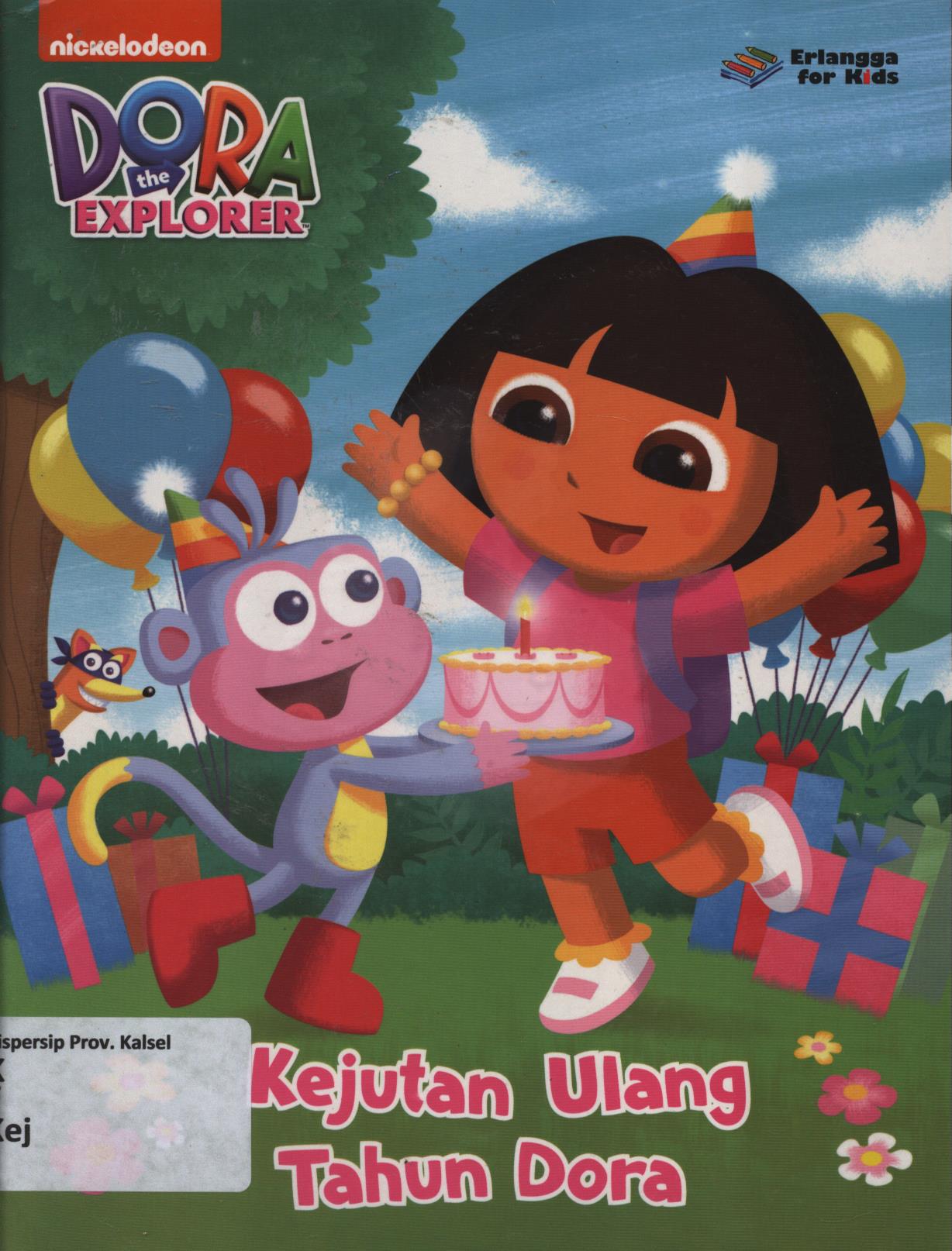 Cover Kejutan ulang tahun dora / penerjemah, Grace ; editor, Edith Natasha, Windrati Hapsari