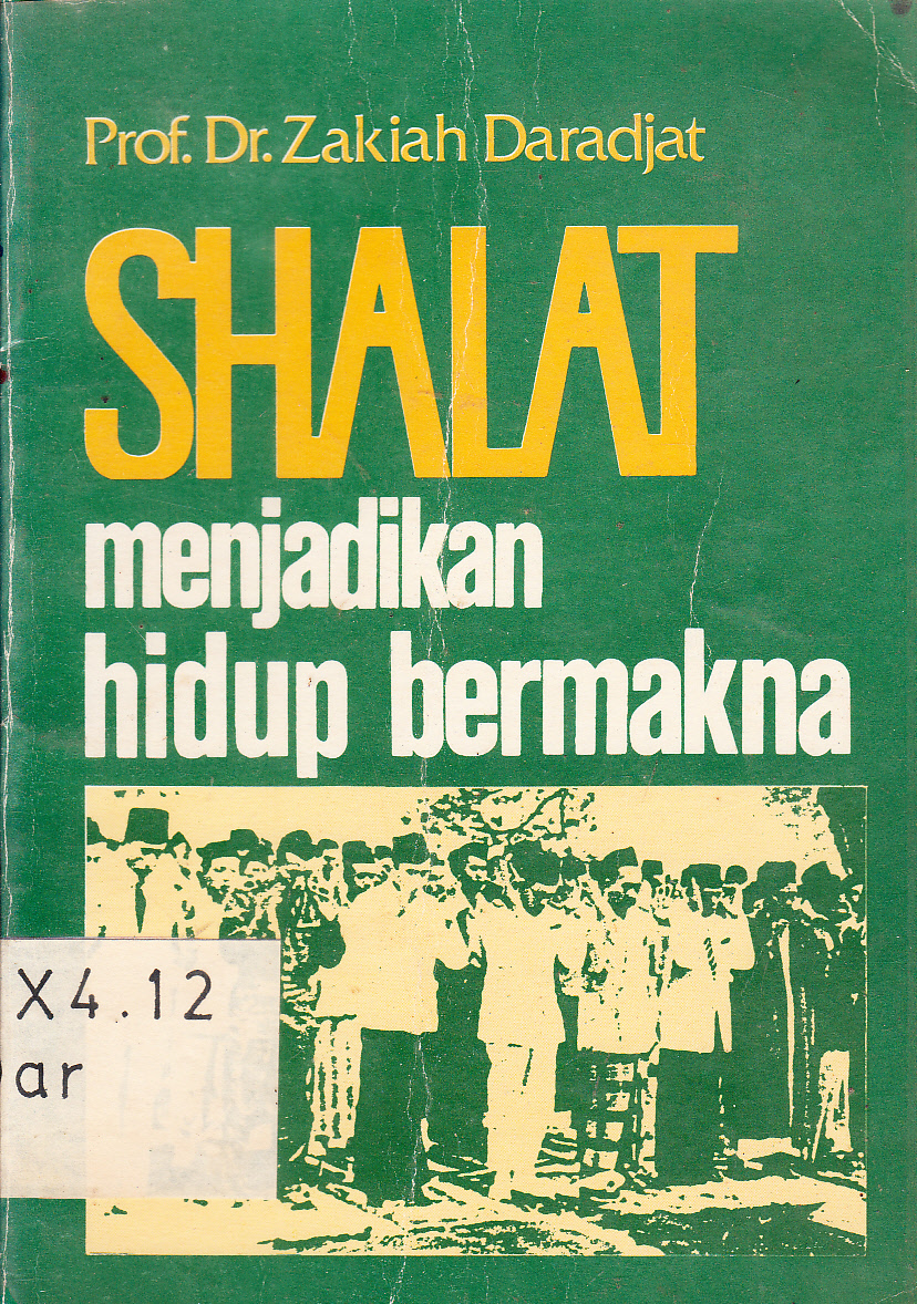 Cover Shalat menjadikan hidup bermakna / Zakiah Daradjat