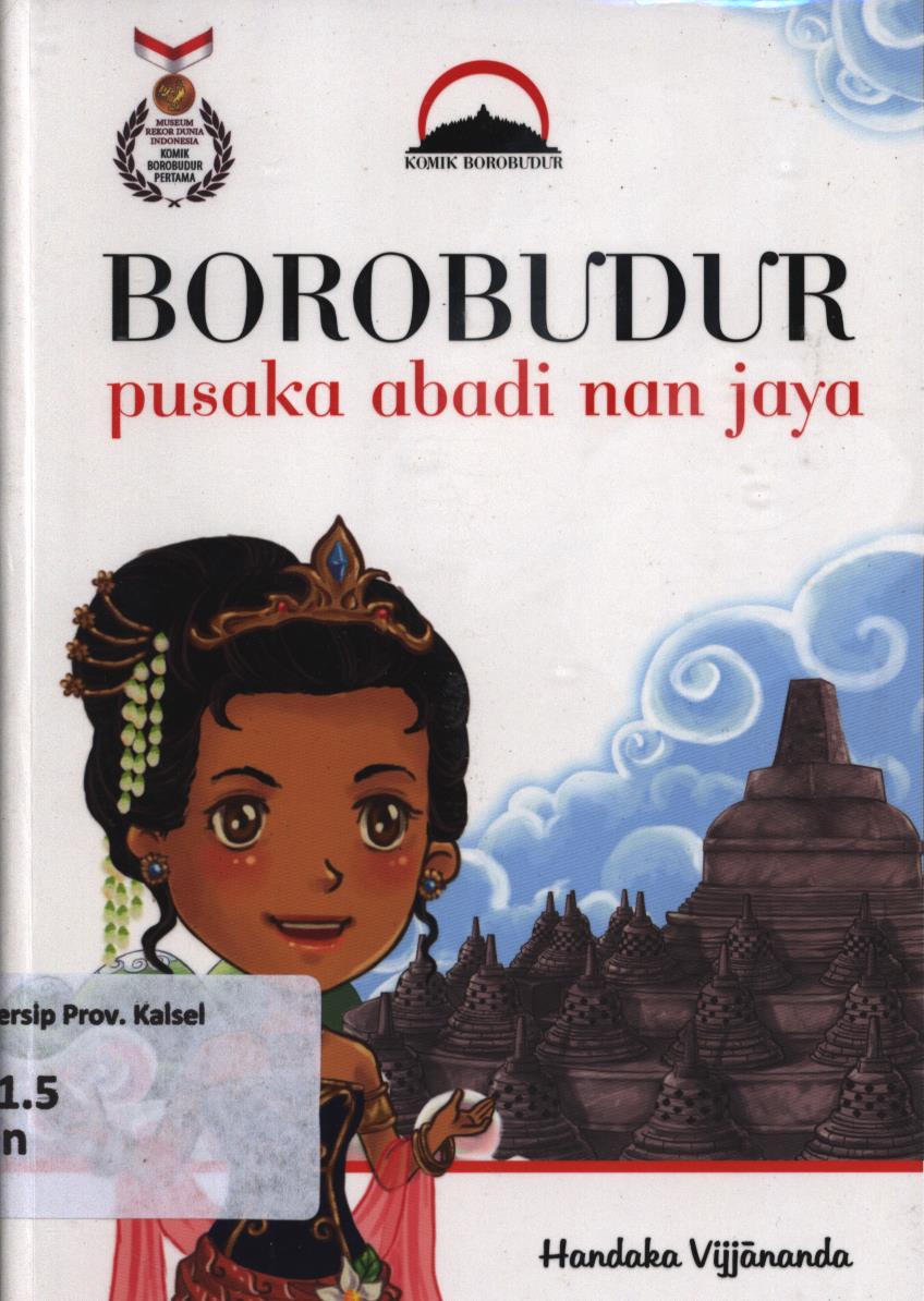 Cover Borobudur pusaka abadi nan jaya / Handaka Vijjananda