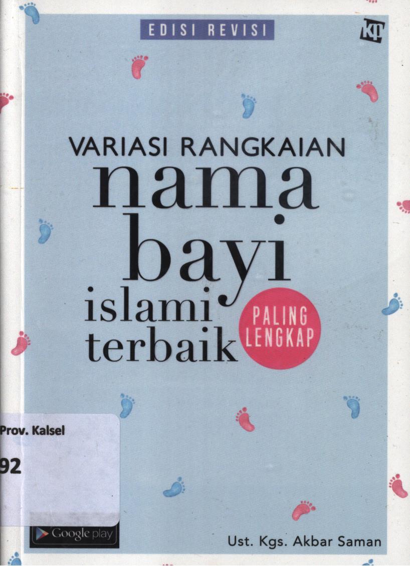 Cover Variasi rangkaian nama bayi islami terbaik / Ust. Akbar Saman