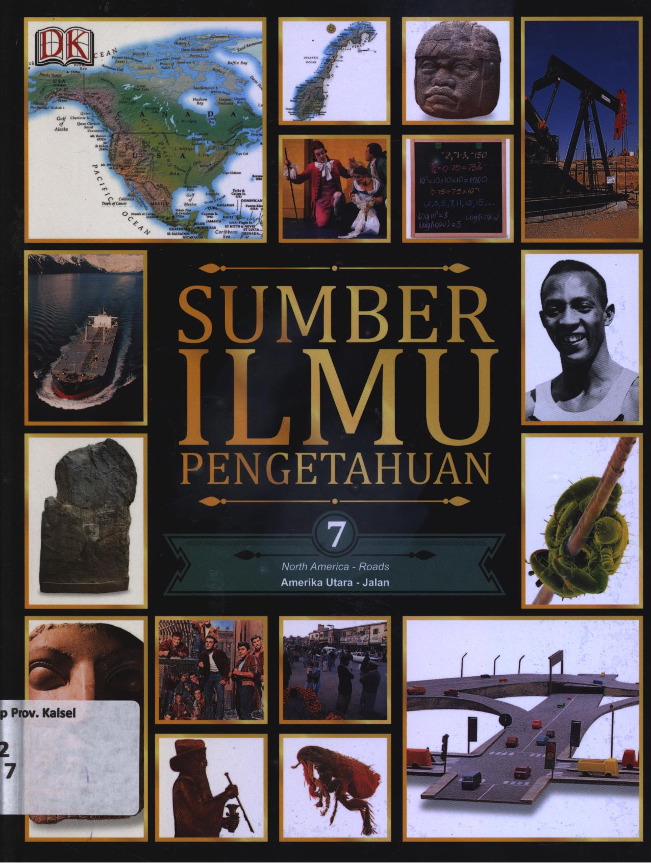 Cover Sumber ilmu pengetahuan 7 :  North America-Roads (Amerika Utara-Jalan)
