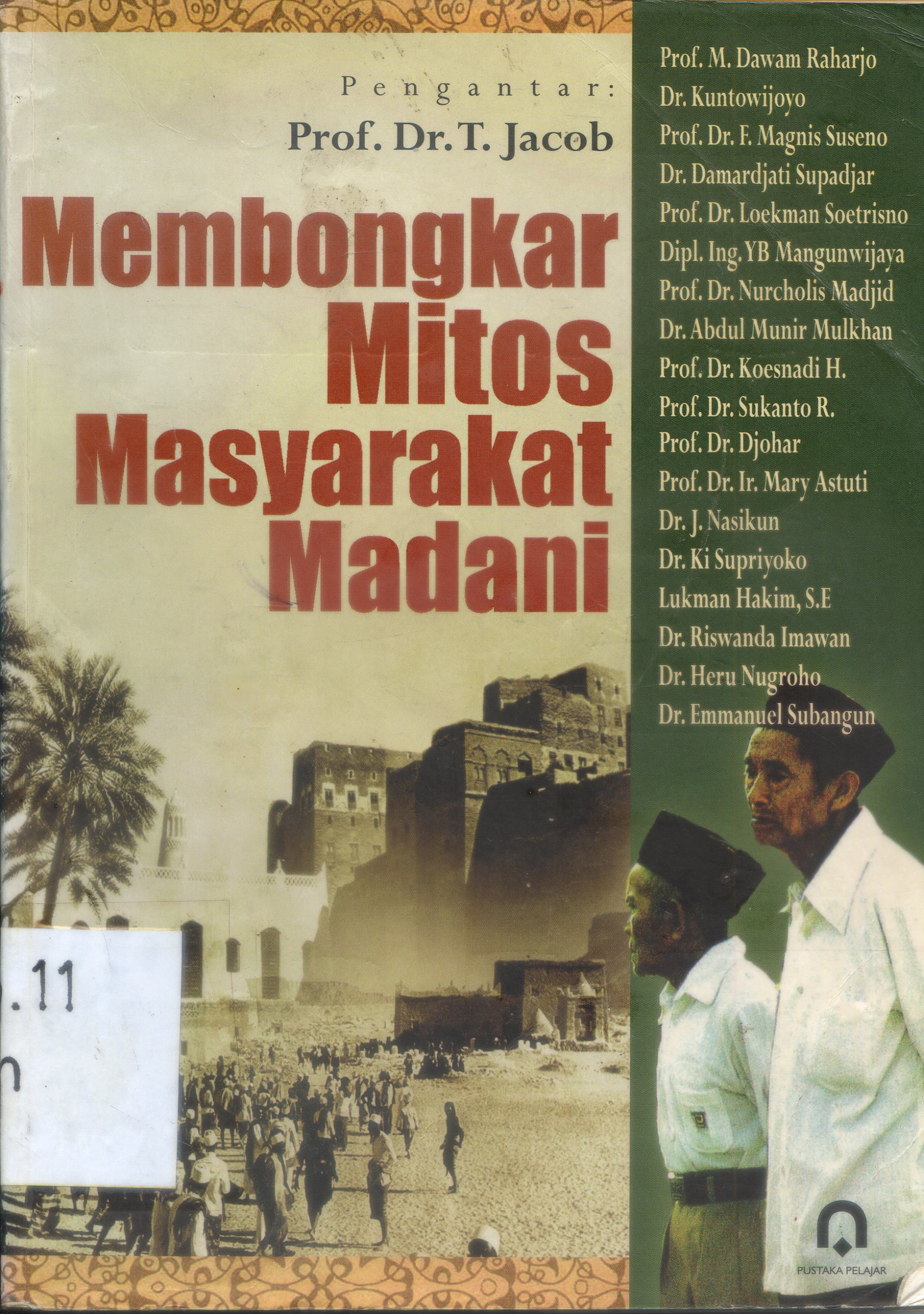 Cover Membongkar Mitos Masyarakat Madani / Jacob [et.al.].