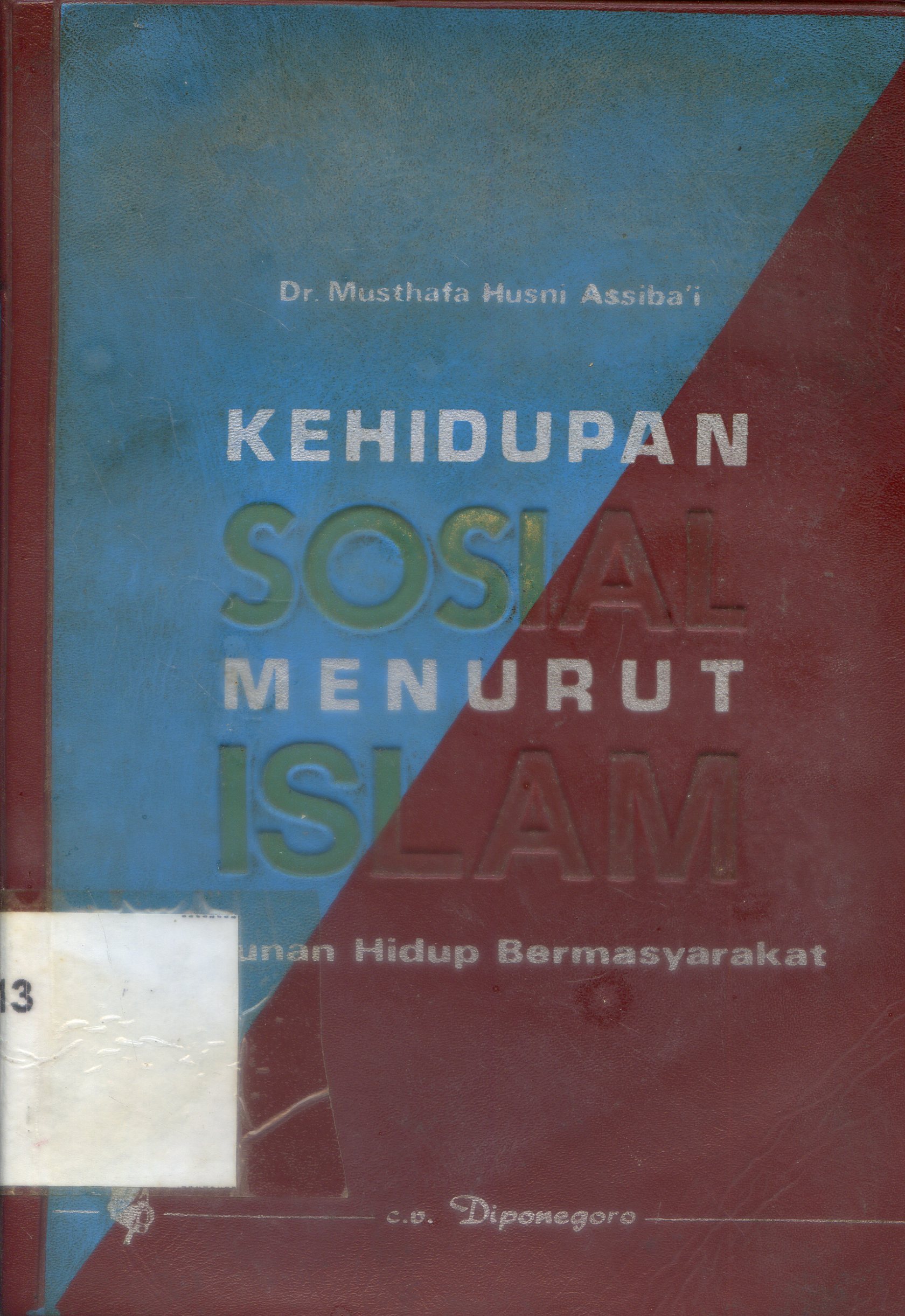 Cover Kehidupan sosial menurut Islam tuntunan hidup bermasyarakat