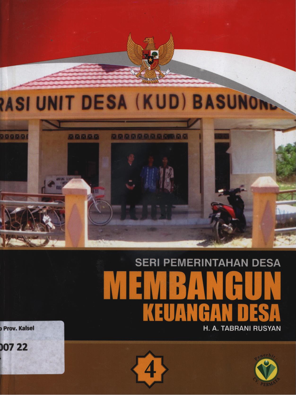Cover Seri  Pemerintah  Desa :  Membangun  Keuangan  Desa / H.A. Tabrani Rusyan