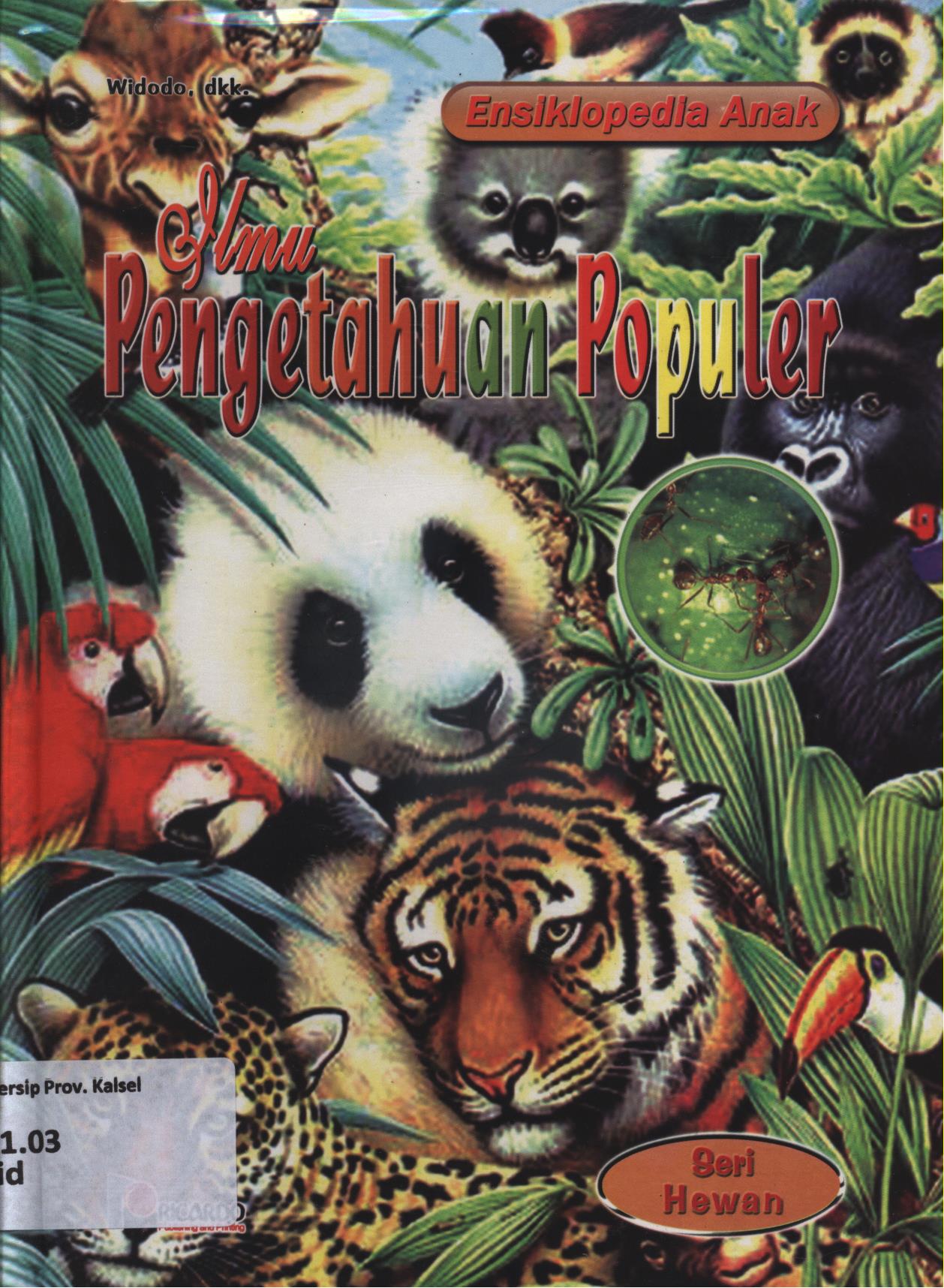 Cover Ilmu pengetahuan populer 'Seri Hewan / Widodo