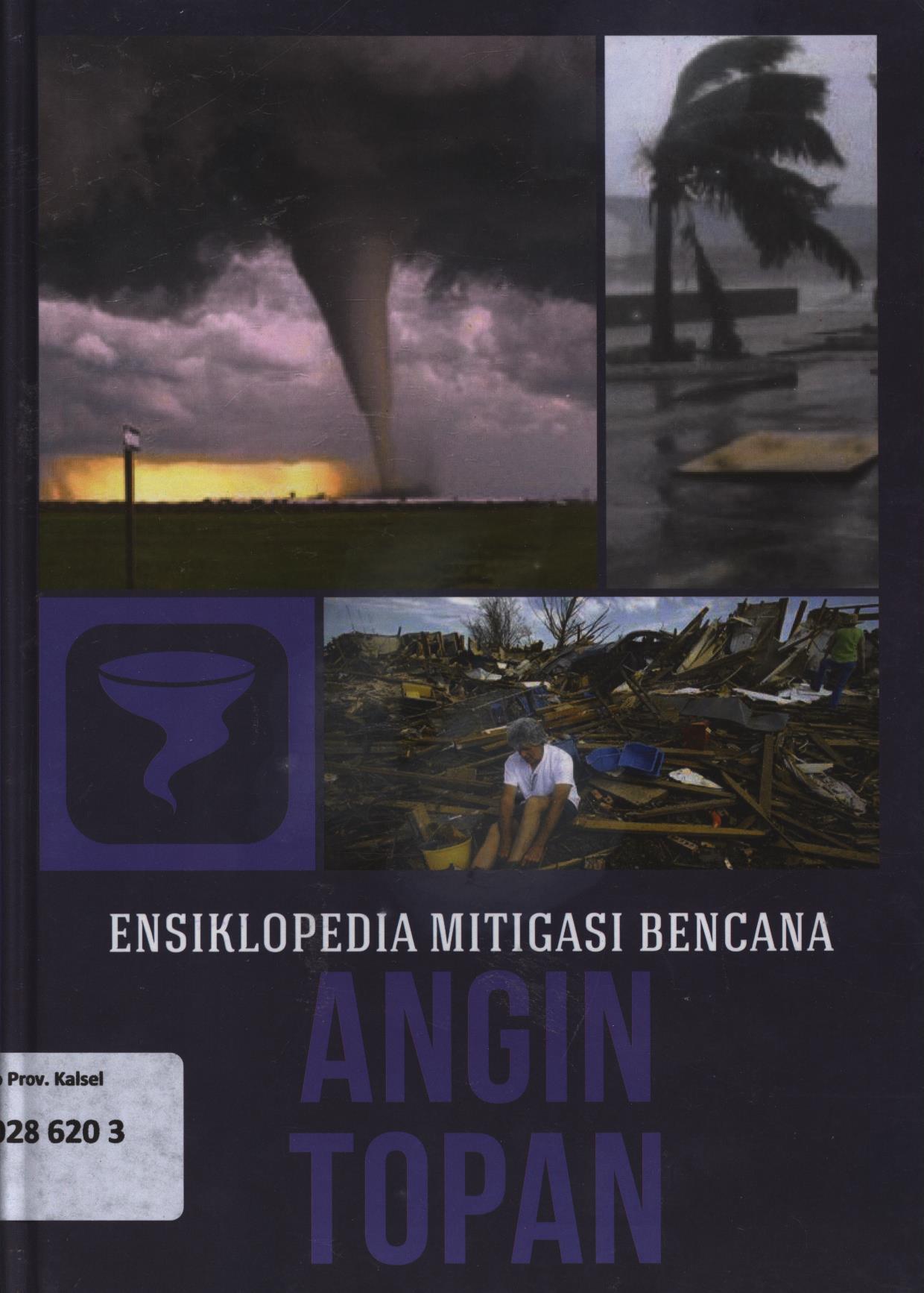 Cover Ensiklopedia  mitigasi bencana 4 :  Angin Topan / Srie Julie Rachmawati
