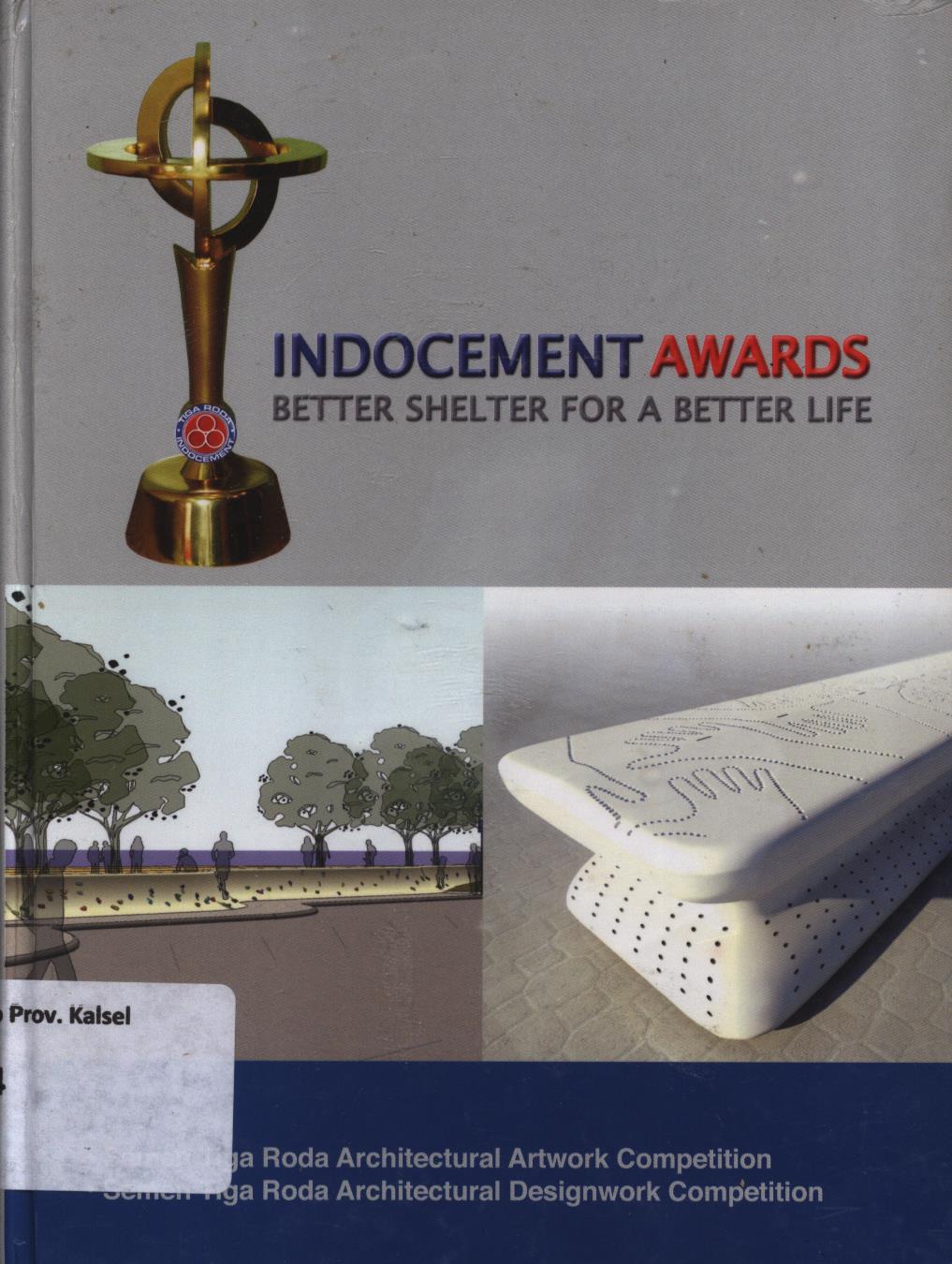 Cover Indocement awards better shelter for a better life / Imelda Akmal