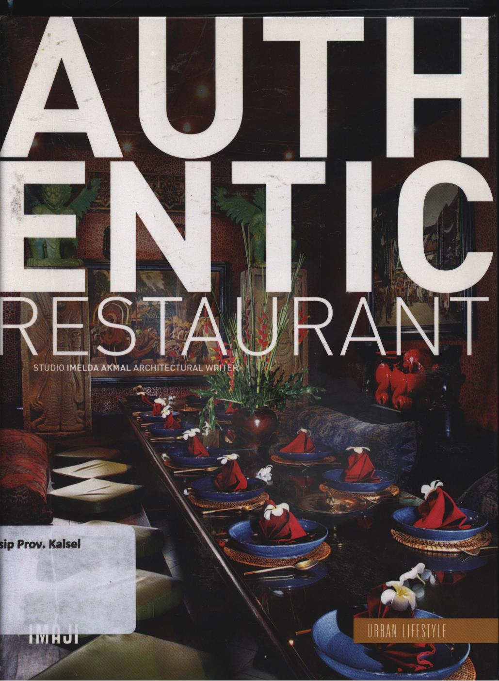 Cover Authentic  restaurant / Imelda Akmal