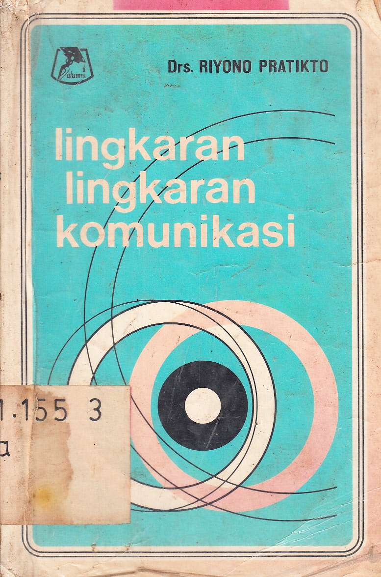 Cover Lingkaran - Lingkaran komunikasi / Riyono Pratiko