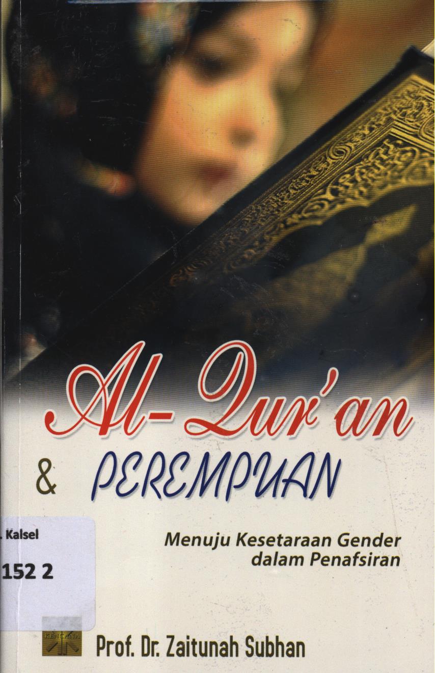 Cover Al-Qur'an dan perempuan menuju kesetaraan gender dalam penafsiran / Zaitunah Subhan