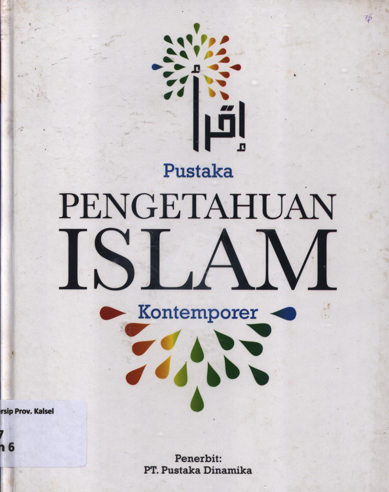Cover Pustaka pengetahuan islam kontemporer jilid 6 / Abdul Fattah Mahmud Idris .. [et.al]