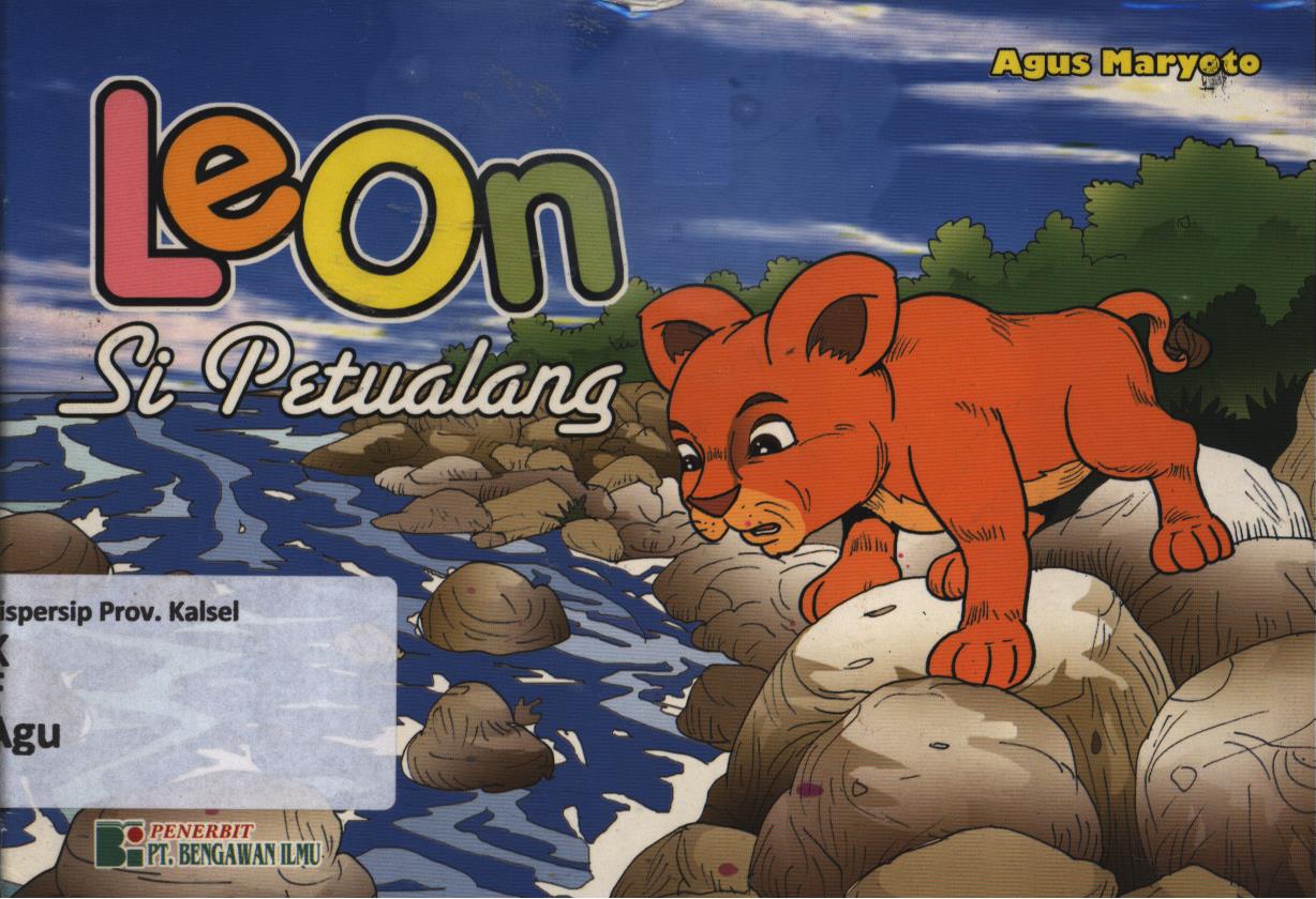 Cover Leon si petualang / Agus Maryoto ; editor, Tim editor Umum