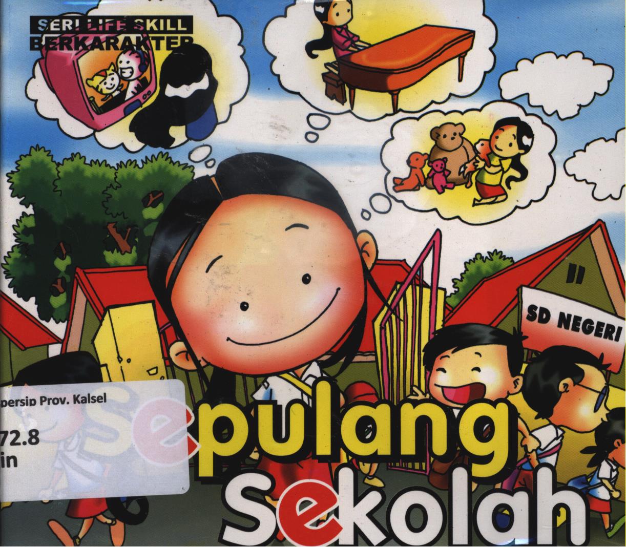 Cover Sepulang sekolah / Rini Dyah