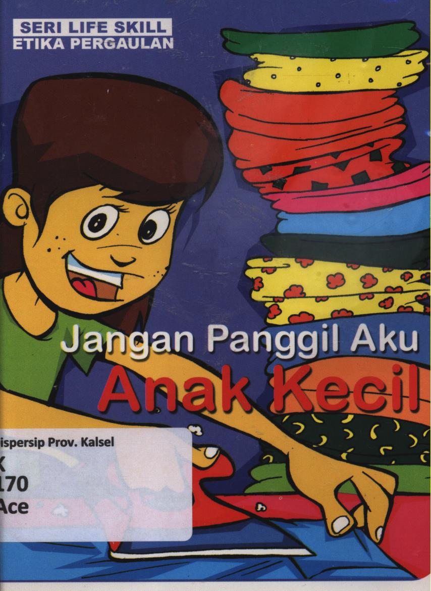 Cover Jangan panggil aku anak kecil / Acep Yonny