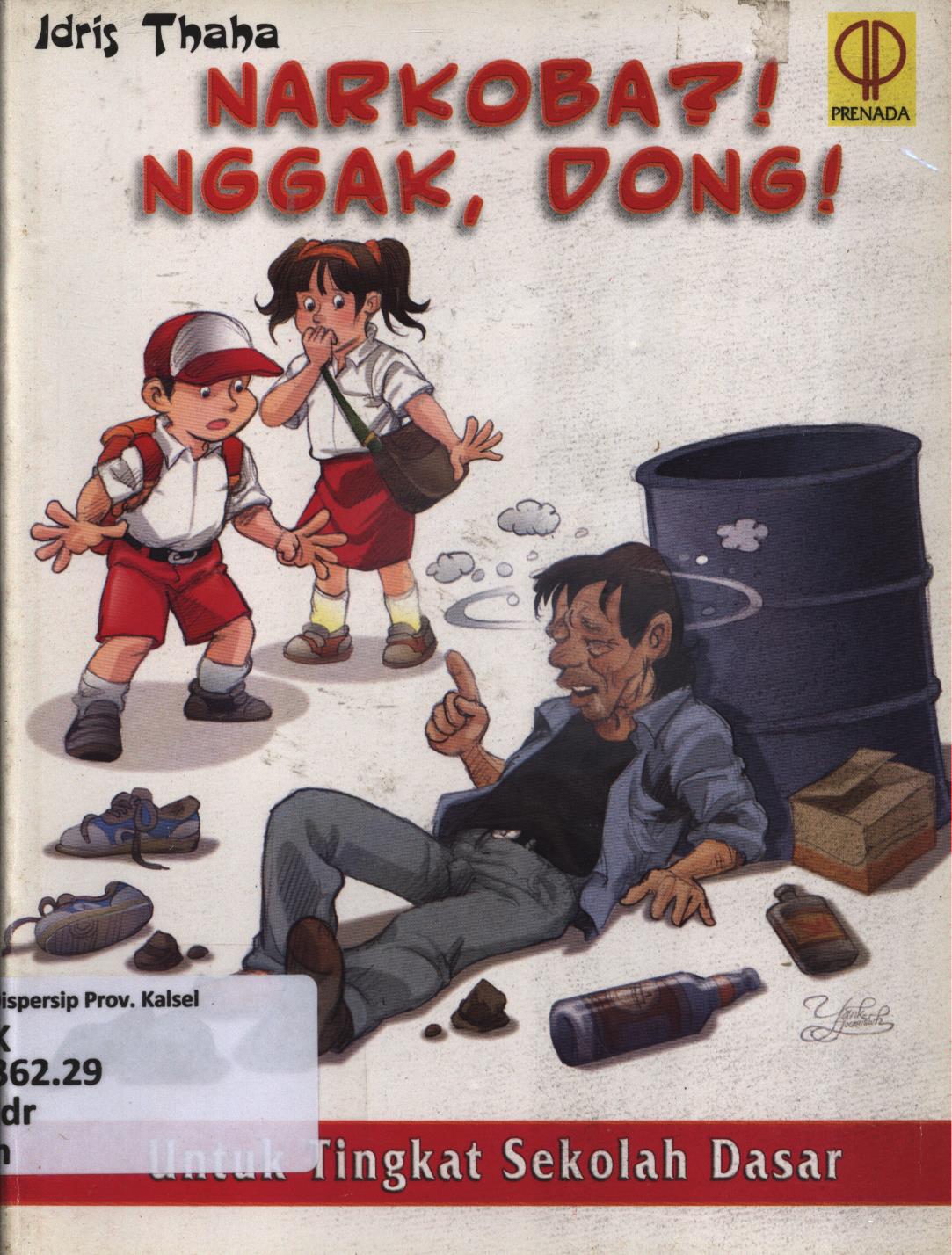 Cover Narkoba?! nggak dong! / Idris Thaha