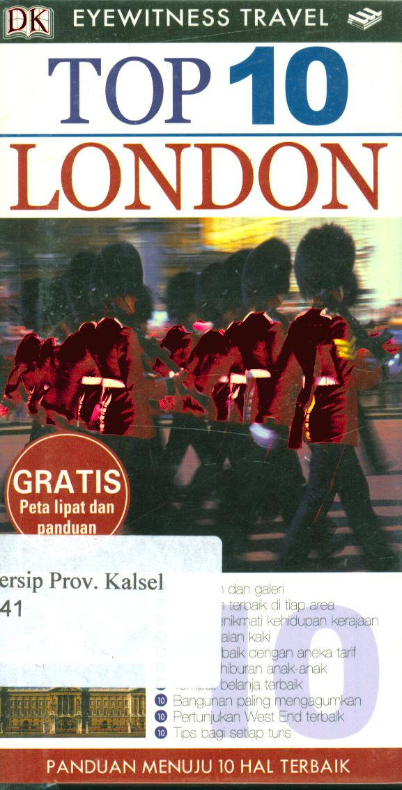 Cover Eyewitness Travel Top 10 London / Roger Williams ; penerjemah, Soni Astranto ; editor, Tessa Febiani