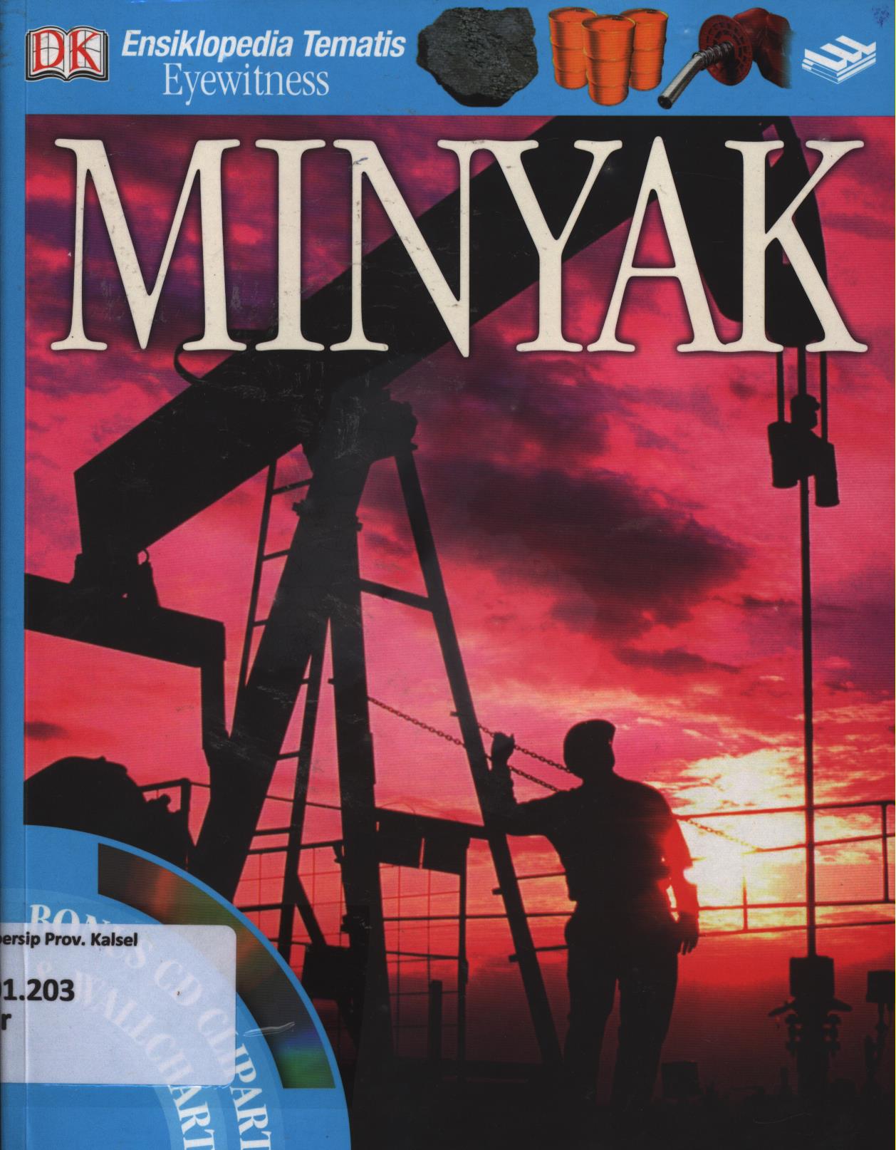 Cover Eyewitness minyak / John Farndon