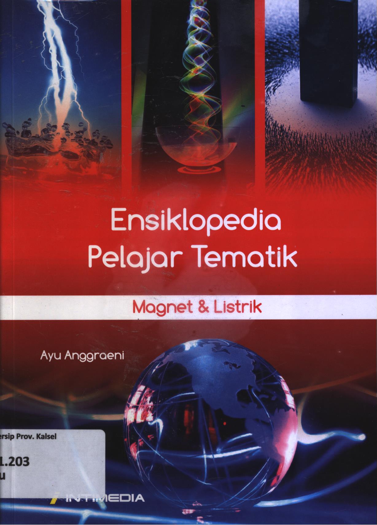 Cover Ensiklopedia pelajar tematik 5 :  Magnet dan Listrik / Ayu Anggraeni