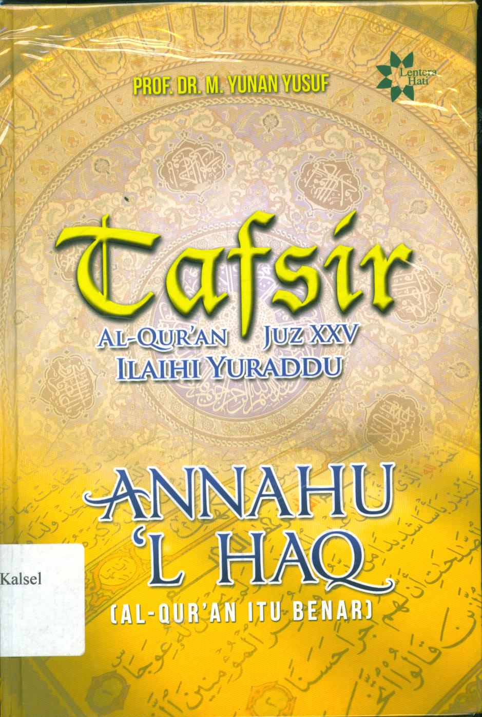Cover Annahu'l Haq / M. Yunan Yusuf