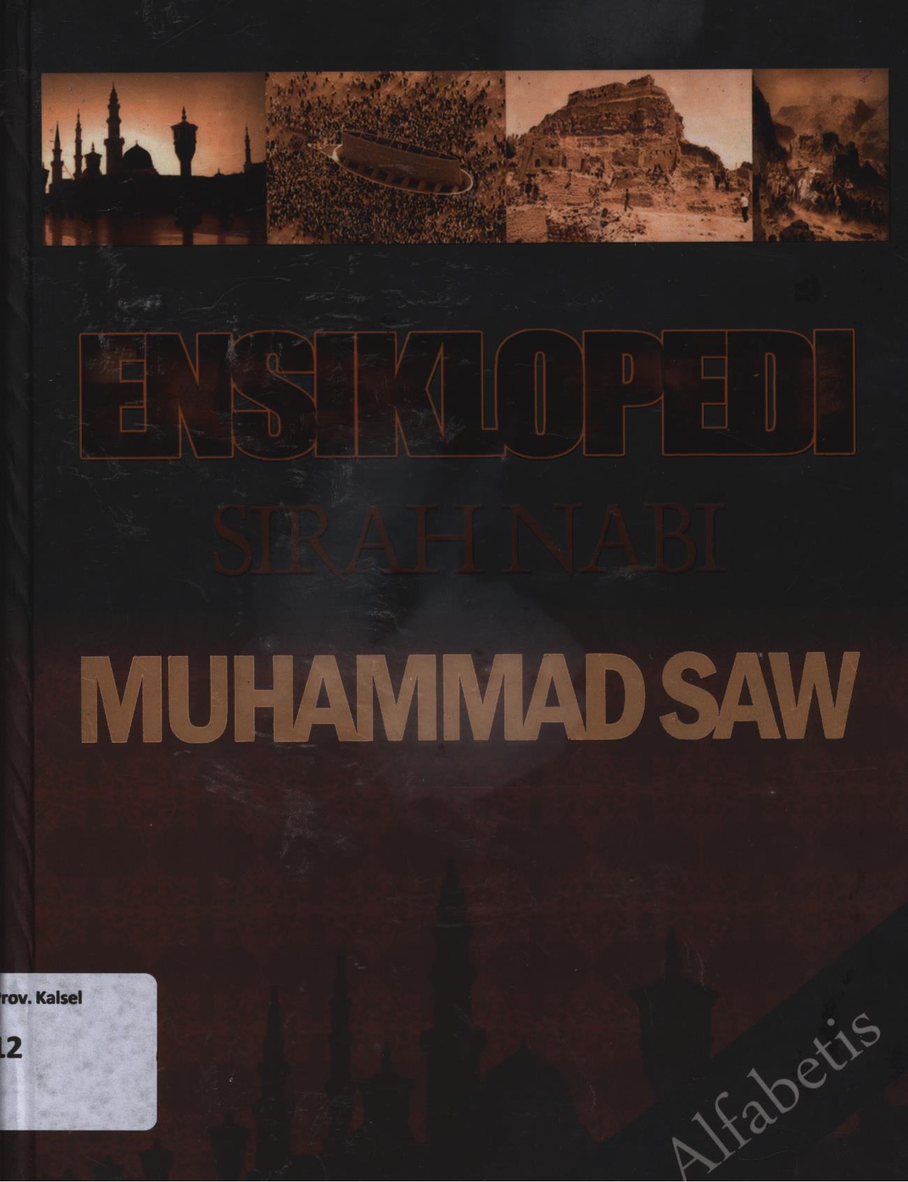 Cover Ensiklopedi sirah nabi Muhammad SAW 2 / Ahmad Abu Syabab... [et.al.]