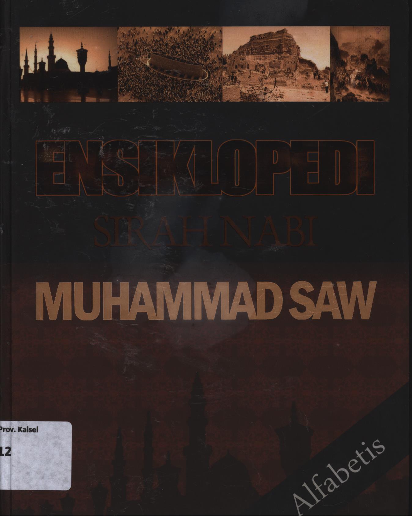 Cover Ensiklopedi sirah nabi Muhammad SAW 5 / Ahmad Abu Syabab... [et.al.]