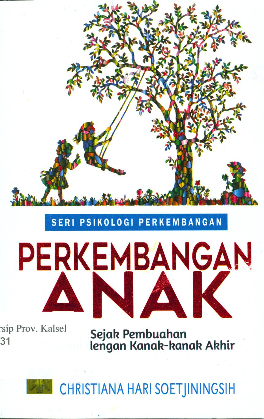 Cover Perkembangan Anak / Christiana Hari Soetjiningsih