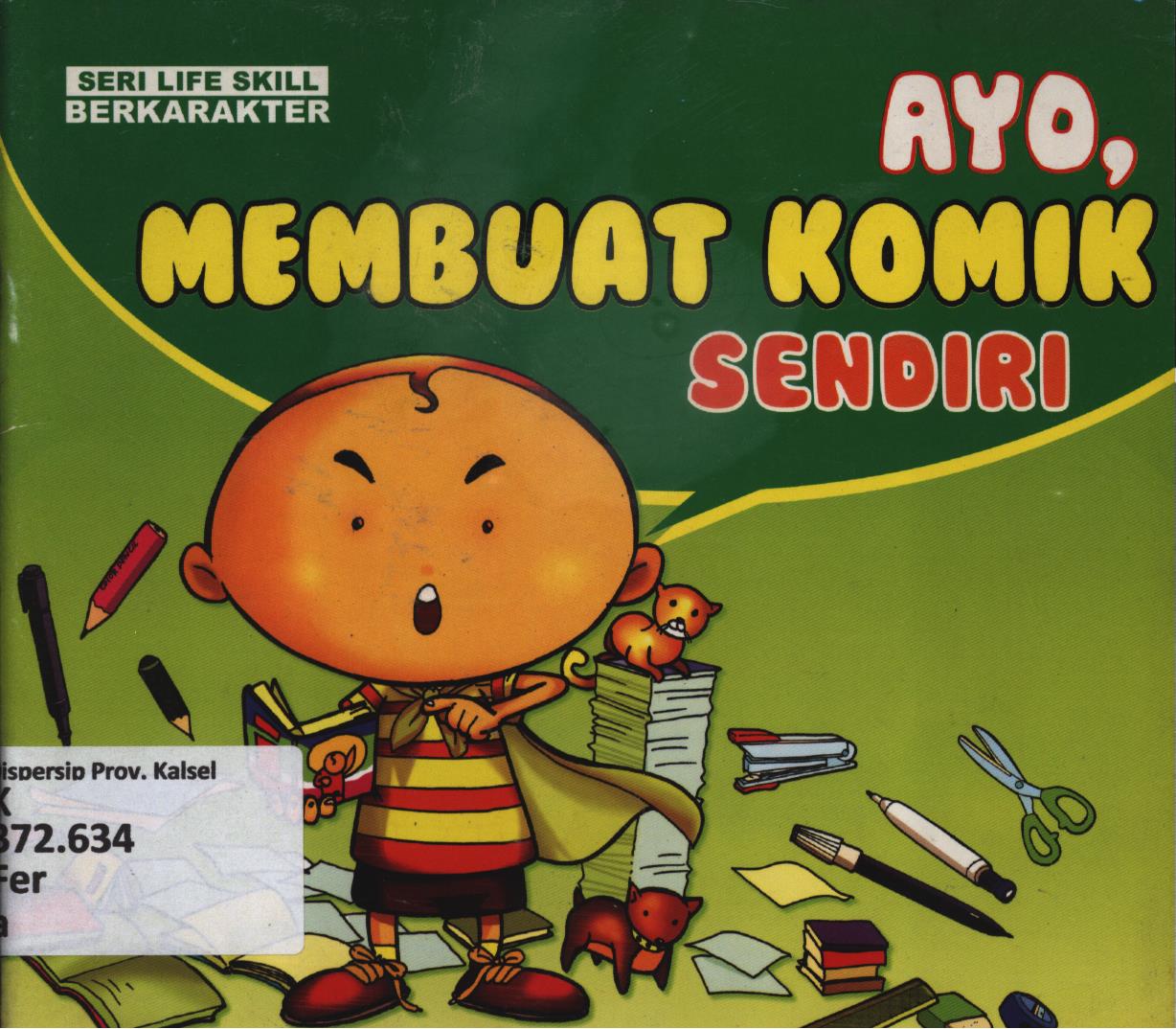 Cover Ayo, membuat komik sendiri / Ferdian Udiyanto