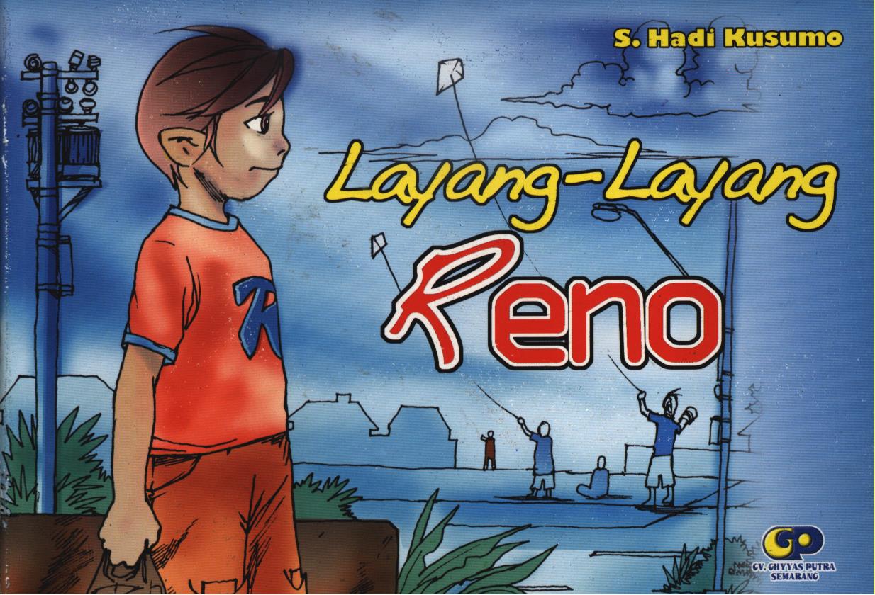 Cover Layang-layang Reno / S. Hadi Kusumo ; editor, Inung
