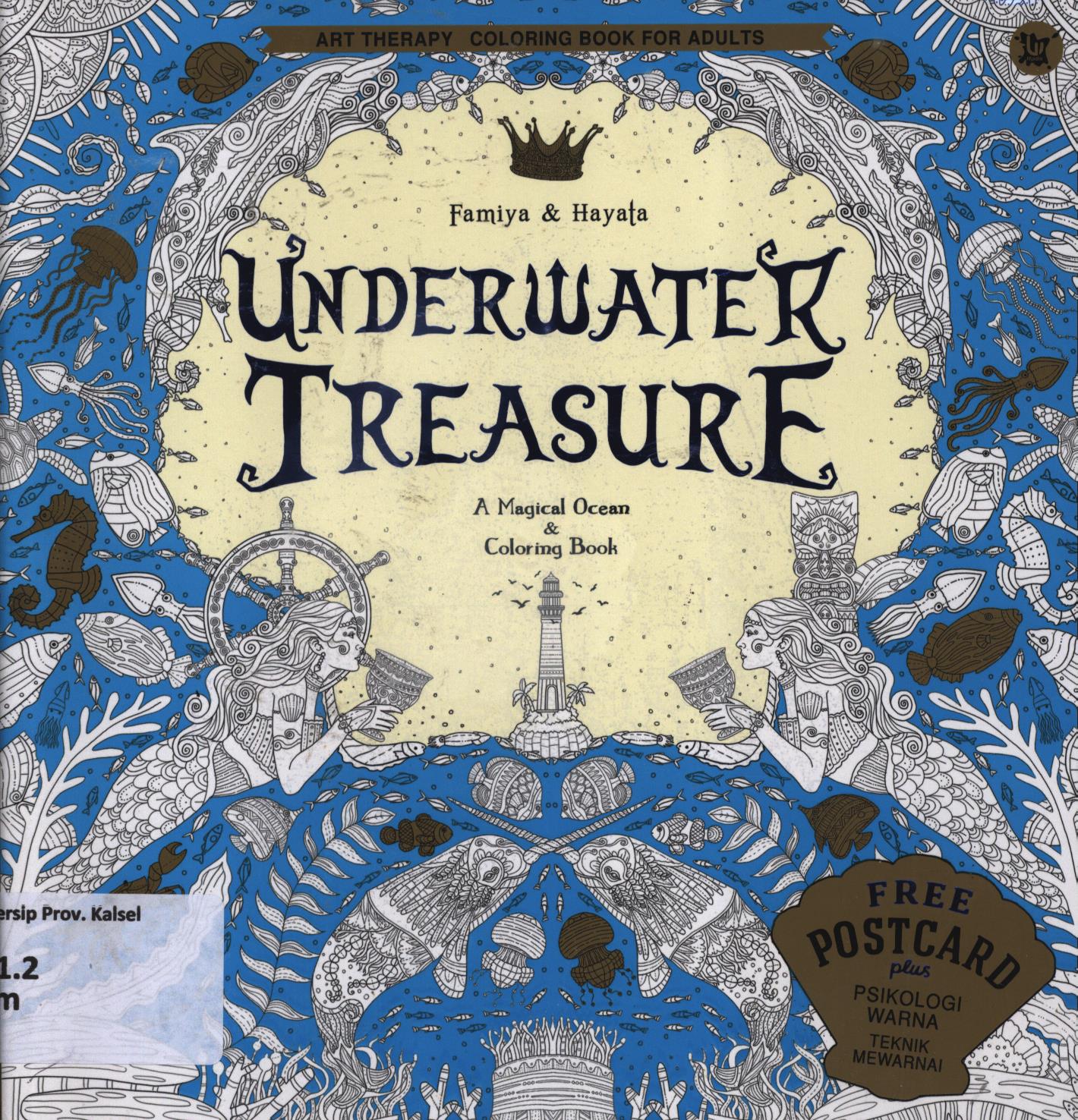 Cover Underwater treasure / Famiya & Hayata ; penyunting, Hayatun Nufus