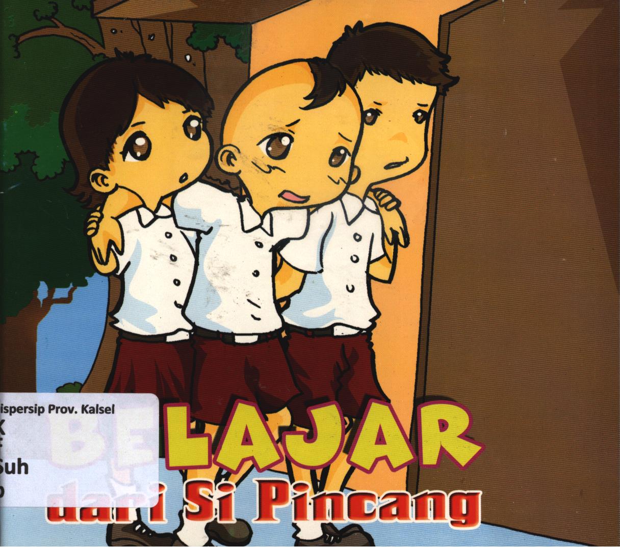Cover Belajar dari si pincang / Suharto Sigab