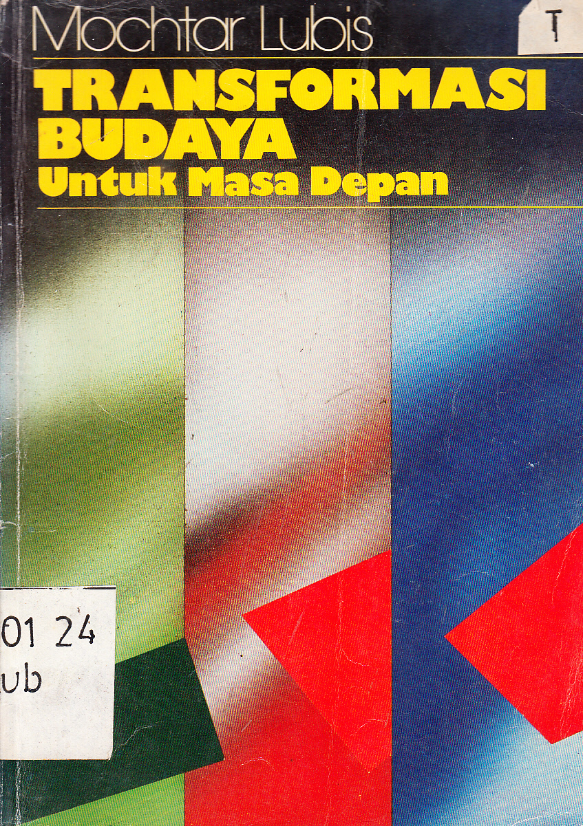Cover Transformasi budaya untuk masa depan / Mochtar Lubis